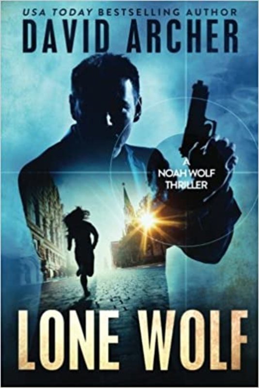 Book cover for "Lone Wolf" by David Archer