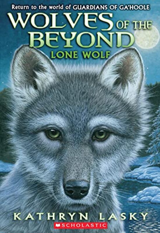 Book cover for "Lone Wolf" by Kathryn Lasky