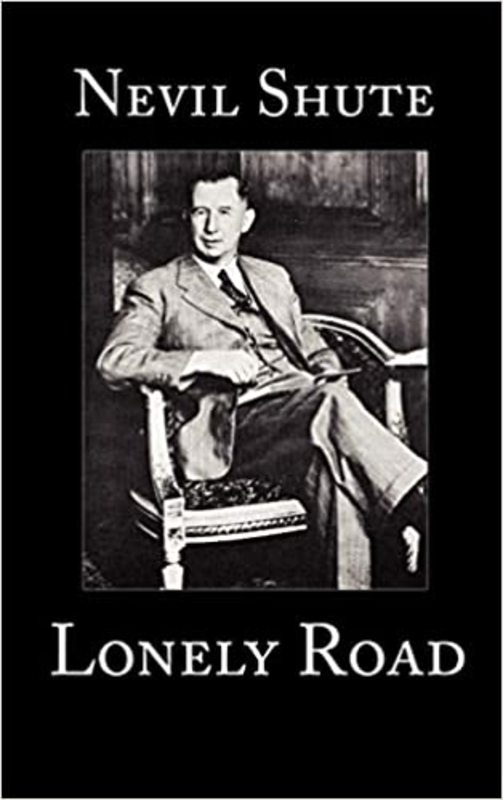 Book cover for "Lonely Road" by Nevil Shute