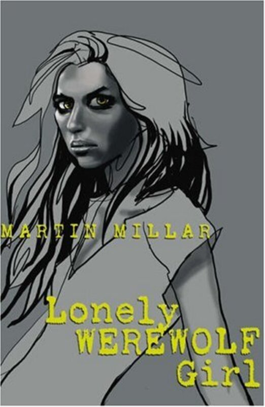 Book cover for "Lonely Werewolf Girl" by Martin Millar