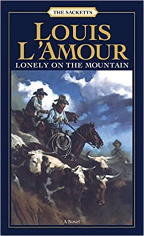 Book cover for "Lonely on the Mountain" by Louis LAmour