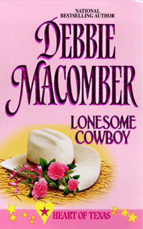 Book cover for "Lonesome Cowboy" by Debbie Macomber