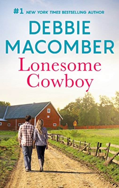 Book cover for "Lonesome Cowboy" by Debbie Macomber