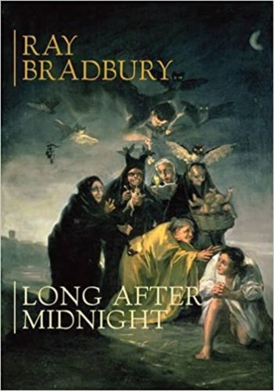 Book cover for "Long After Midnight" by Ray Bradbury