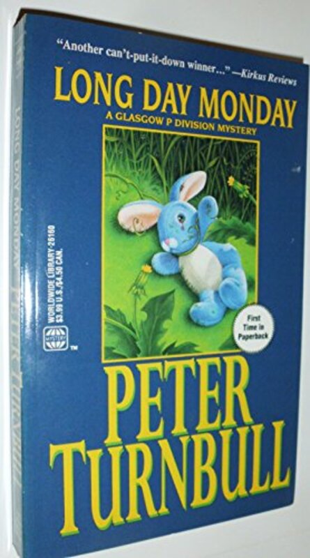 Book cover for "Long Day Monday" by Peter Turnbull