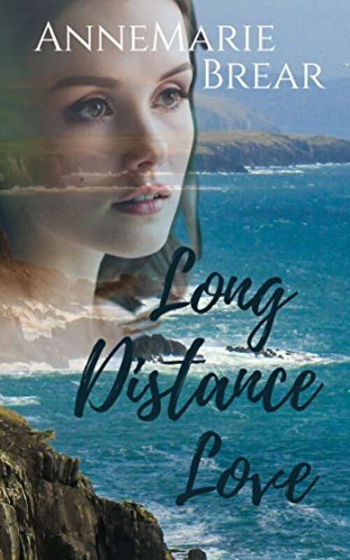 Book cover for "Long Distance Love" by AnneMarie Brear