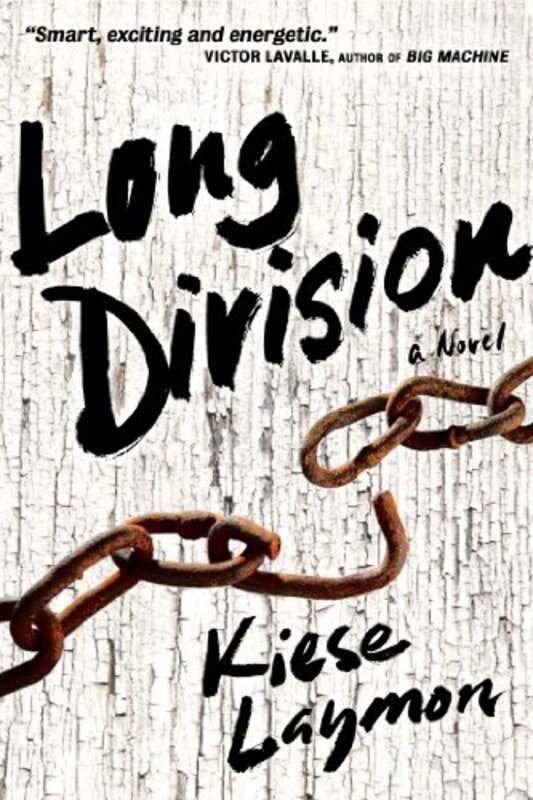 Book cover for "Long Division" by Kiese Laymon