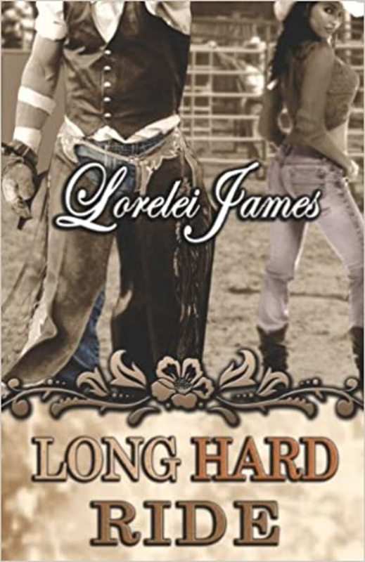 Book cover for "Long Hard Ride" by Lorelei James