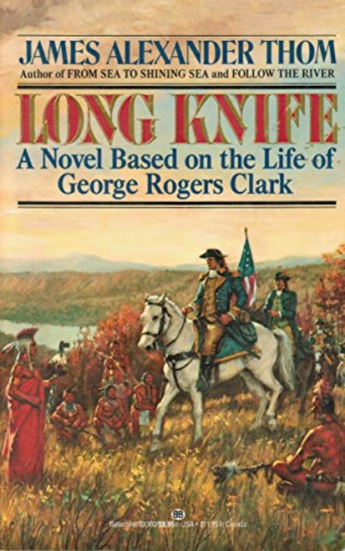 Book cover for "Long Knife" by James Alexander Thom