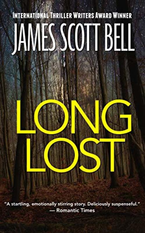 Book cover for "Long Lost" by James Scott Bell