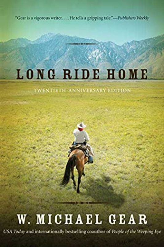 Book cover for "Long Ride Home" by W Michael Gear