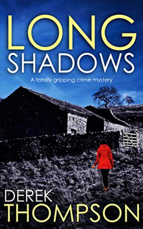 Book cover for "Long Shadows" by Derek Thompson