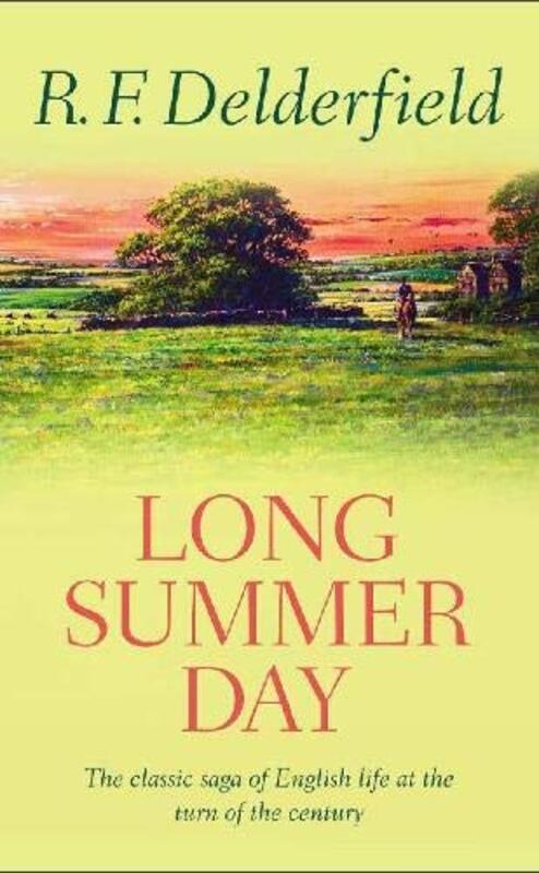Book cover for "Long Summer Day" by RF Delderfield