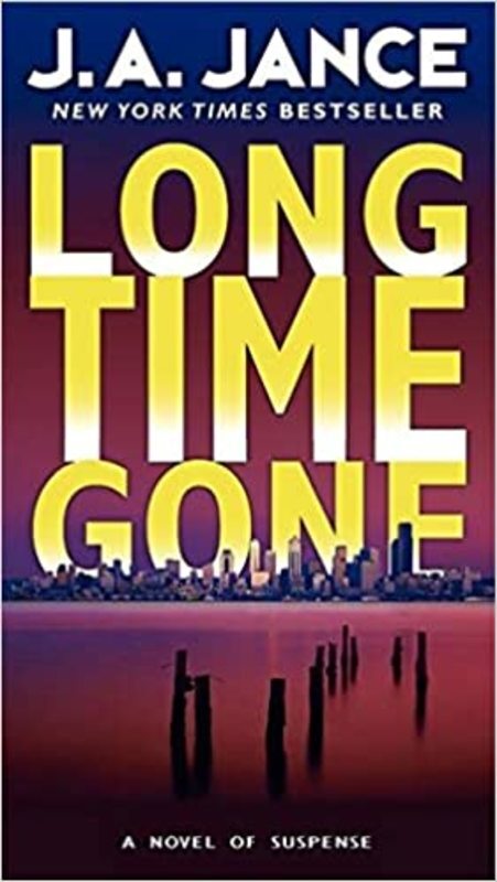 Book cover for "Long Time Gone" by J. A. Jance