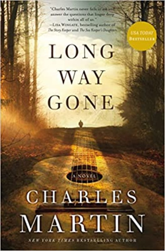 Book cover for "Long Way Gone" by Charles Martin