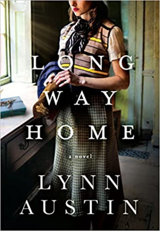 Book cover for "Long Way Home" by Lynn Austin