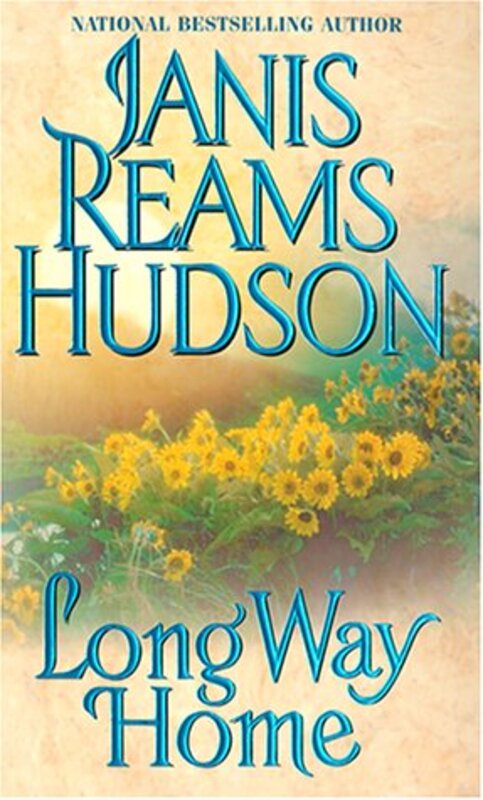 Book cover for "Long Way Home" by Janis Reams Hudson