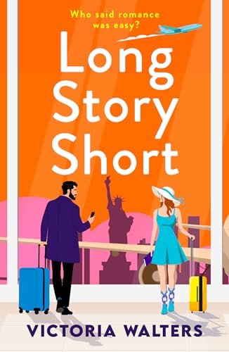 Book cover for "Long Story Short" by Victoria Walters