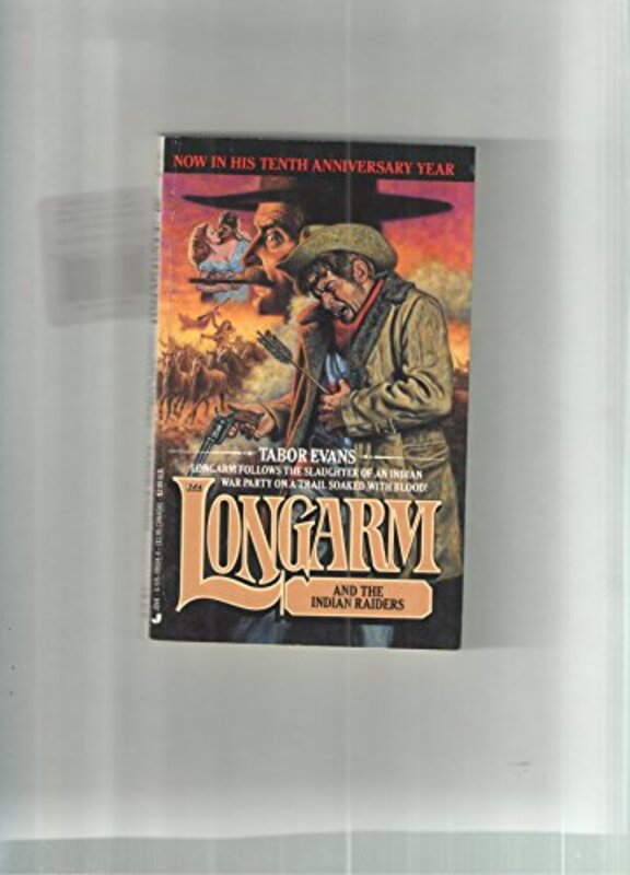 Book cover for "Longarm And The Indian Raiders" by Tabor Evans