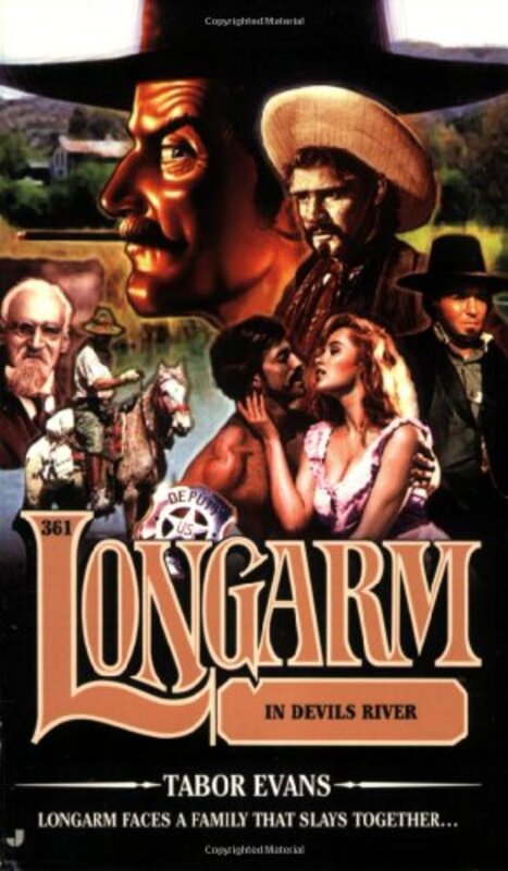 Book cover for "Longarm In Devils River" by Tabor Evans