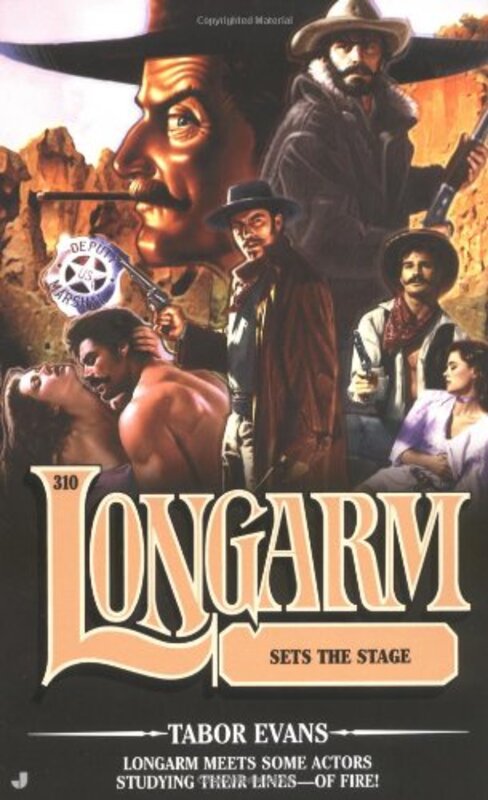 Book cover for "Longarm Sets the Stage" by Tabor Evans