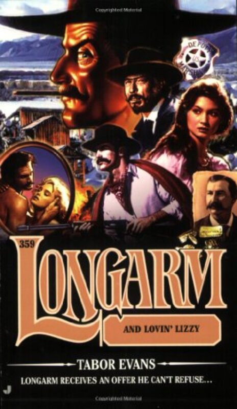Book cover for "Longarm and Lovin' Lizzy" by Tabor Evans