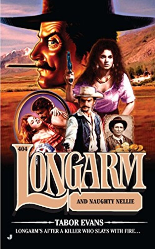 Book cover for "Longarm and Naughty Nellie" by Tabor Evans