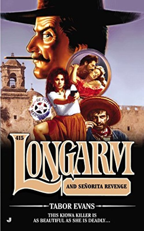 Book cover for "Longarm and Senorita Revenge" by Tabor Evans
