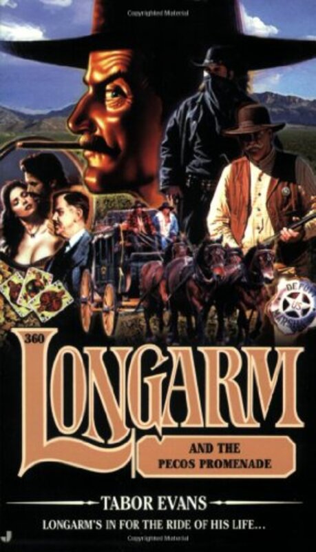Book cover for "Longarm and The Pecos Promenade" by Tabor Evans