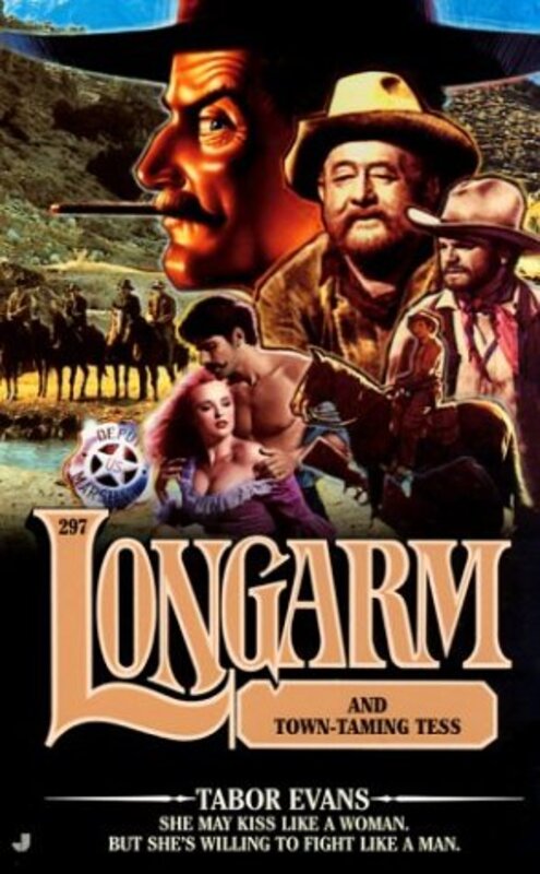 Book cover for "Longarm and Town-Taming Tess" by Tabor Evans