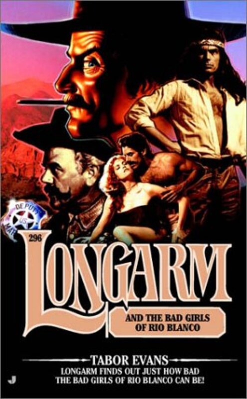 Book cover for "Longarm and the Bad Girls of Rio Blanco" by Tabor Evans
