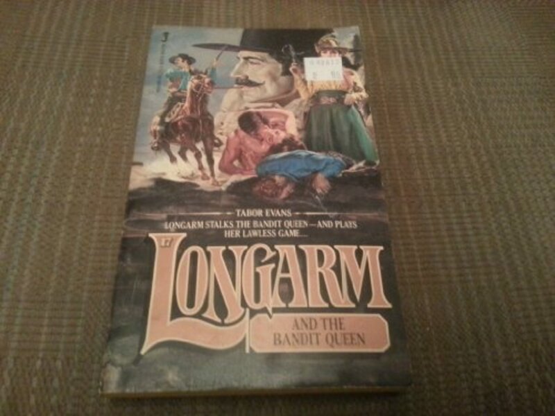 Book cover for "Longarm and the Bandit Queen" by Tabor Evans
