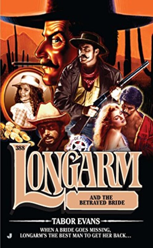 Book cover for "Longarm and the Betrayed Bride" by Tabor Evans