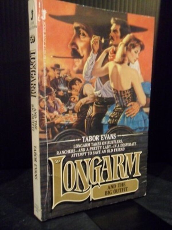 Book cover for "Longarm and the Big Outfit" by Tabor Evans