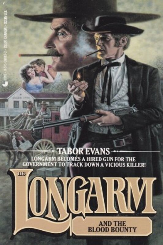 Book cover for "Longarm and the Blood Bounty" by Tabor Evans