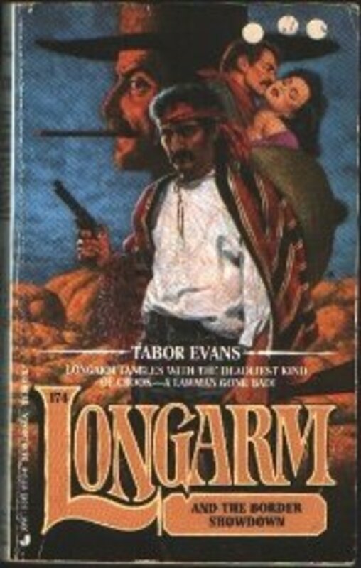 Book cover for "Longarm and the Border Showdown" by Tabor Evans