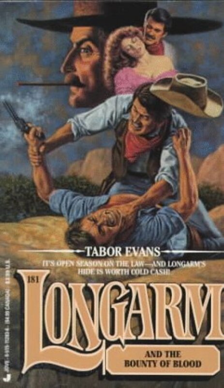 Book cover for "Longarm and the Bounty of Blood" by Tabor Evans