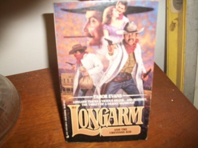 Book cover for "Longarm and the Cheyenne Kid" by Tabor Evans