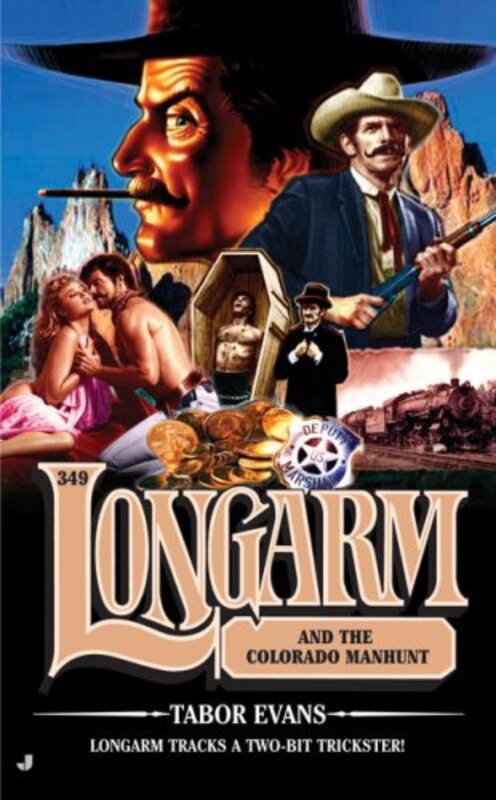 Book cover for "Longarm and the Colorado Manhunt" by Tabor Evans