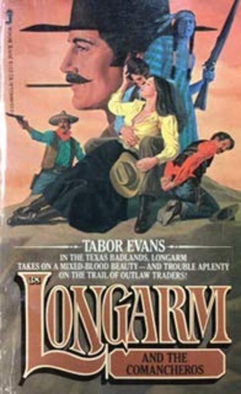 Book cover for "Longarm and the Comancheros" by Tabor Evans