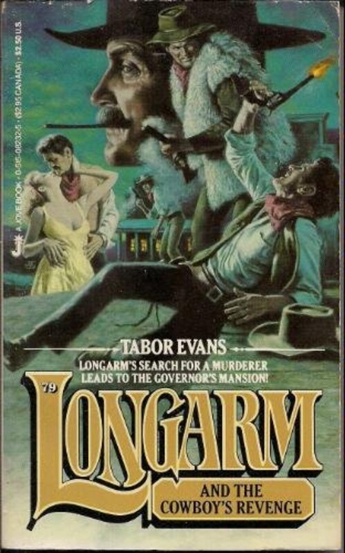 Book cover for "Longarm and the Cowboy's Revenge" by Tabor Evans