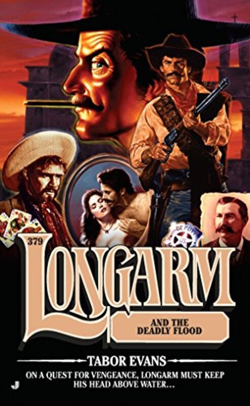 Book cover for "Longarm and the Deadly Flood" by Tabor Evans