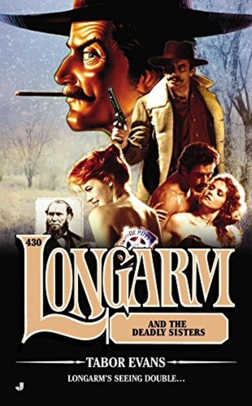 Book cover for "Longarm and the Deadly Sisters" by Tabor Evans