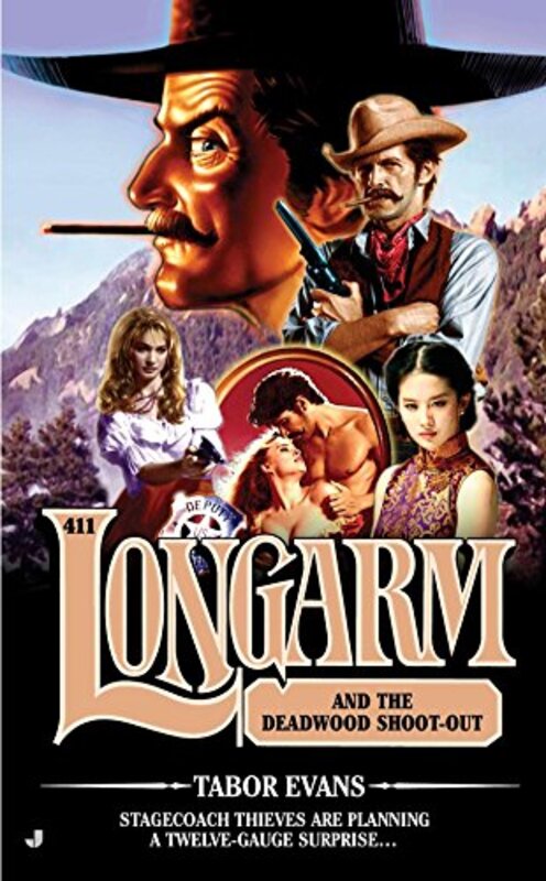 Book cover for "Longarm and the Deadwood Shoot-Out" by Tabor Evans