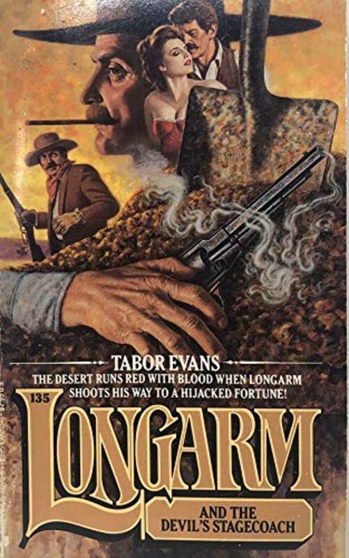 Book cover for "Longarm and the Devil's Stagecoach" by Tabor Evans