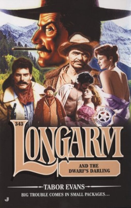 Book cover for "Longarm and the Dwarf's Darling" by Tabor Evans