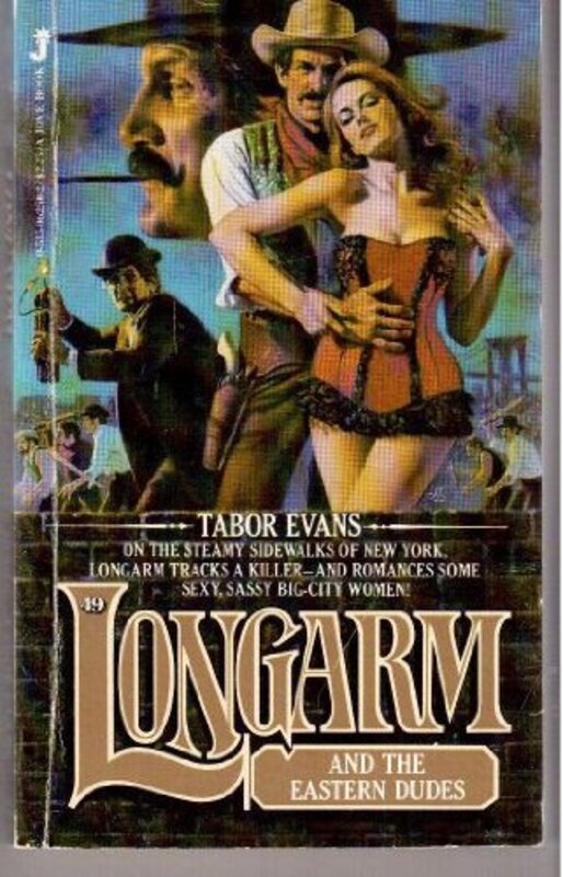 Book cover for "Longarm and the Eastern Dudes" by Tabor Evans