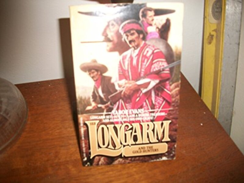 Book cover for "Longarm and the Gold Hunters" by Tabor Evans