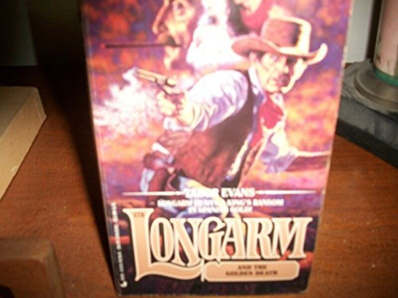 Book cover for "Longarm and the Golden Death" by Tabor Evans