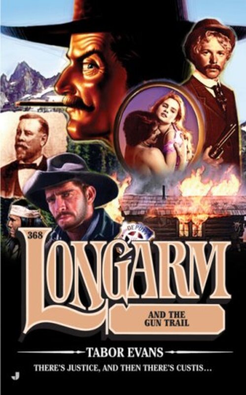 Book cover for "Longarm and the Gun Trail" by Tabor Evans